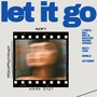 Let It Go (Explicit)