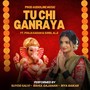 Tu Chi Ganraya (feat. Pooja Kadam & Suhel Alji)