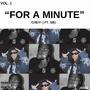 For A Minute (feat. 5B) [Explicit]