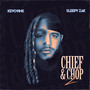 Chief & Chop 2 (Explicit)