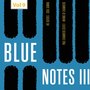 Blue Notes III, Vol. 9