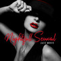 Nightfall Seuxal Jazz Music: Sweet Night Atmosphere, Jazz Romance Sounds