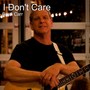 I Don't Care