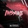 Insane (Trap Remix) [Explicit]