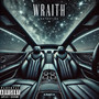 Wraith (Explicit)