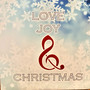 Love, Joy, & Christmas