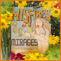 Misfires & Mirages (Explicit)