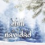 Chill Navidad: Canciones Clásicas Navideñas Relajantes