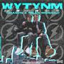 WYTYNM (feat. Chasyn)