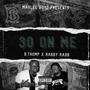 30 on Me (feat. Rabby Rabb) [Explicit]