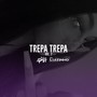 Trepa Trepa, Vol. 2 (Explicit)