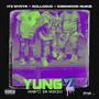 YUNG Z (feat. It's Mystr, Kollosus & Kirkwood Nukie) [Explicit]