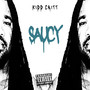 Saucy (Explicit)