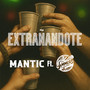 Extrañandote