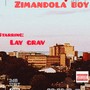 Zimandola Boy (Explicit)