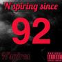 N'spiring Since 92 (Explicit)