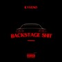 Backstage Shi (Explicit)