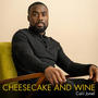 Cheesecake And Wine (Original Theatre Show Soundtrack (No More Mr Nice Guy)