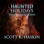 Haunted Holidays: Deadly Christmas