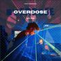 OverDose (Explicit)