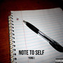 Note to Self (Explicit)