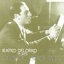 Ratko Delorko Plays George Gershwin