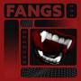 Fangs (feat. Sloane Galindo)