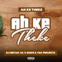 Ah Ke Theke (feat. Boips & T&K Projects)