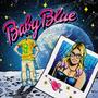 Baby blue (feat. Mario Futura)