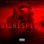 Disrespect (Explicit)