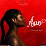 Awo (feat. Kobby Aimar) [Explicit]