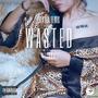 Wasted (feat. Hev Abi) [Extended] [Explicit]