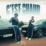 C'est chaud (Explicit)