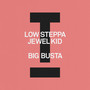 Big Busta (Explicit)