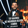 Toy Mahnısı / Biz Mehriban Ailəyik / Esmira (Popurri)