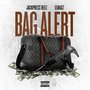 Bag Alert (Official Audio)