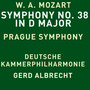 Mozart: Symphony No. 38 in D Major, K. 504 