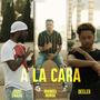 A la cara (feat. Joddy Swagg & Deeler)