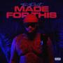 Made For This (Explicit)