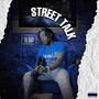 Street Talk (Explicit)