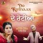 DO ROTIYAAN