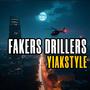 **** FAKERS (Explicit)