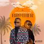 BROTHER (feat. CEDA BOI) [Explicit]