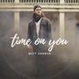 Time On You