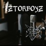 Iztorboys (Explicit)