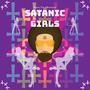 Satanic Girls (feat. Crissb.Amazing, The Telle & Fernanda Franco) [Explicit]