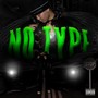NO TYPE (Explicit)