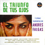 El Triunfo de Tus Ojos y Otras Favoritas de Andres Falgas (Explicit)