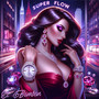 Super Flow (Explicit)