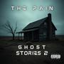 Ghost Stories 2 EP (Explicit)